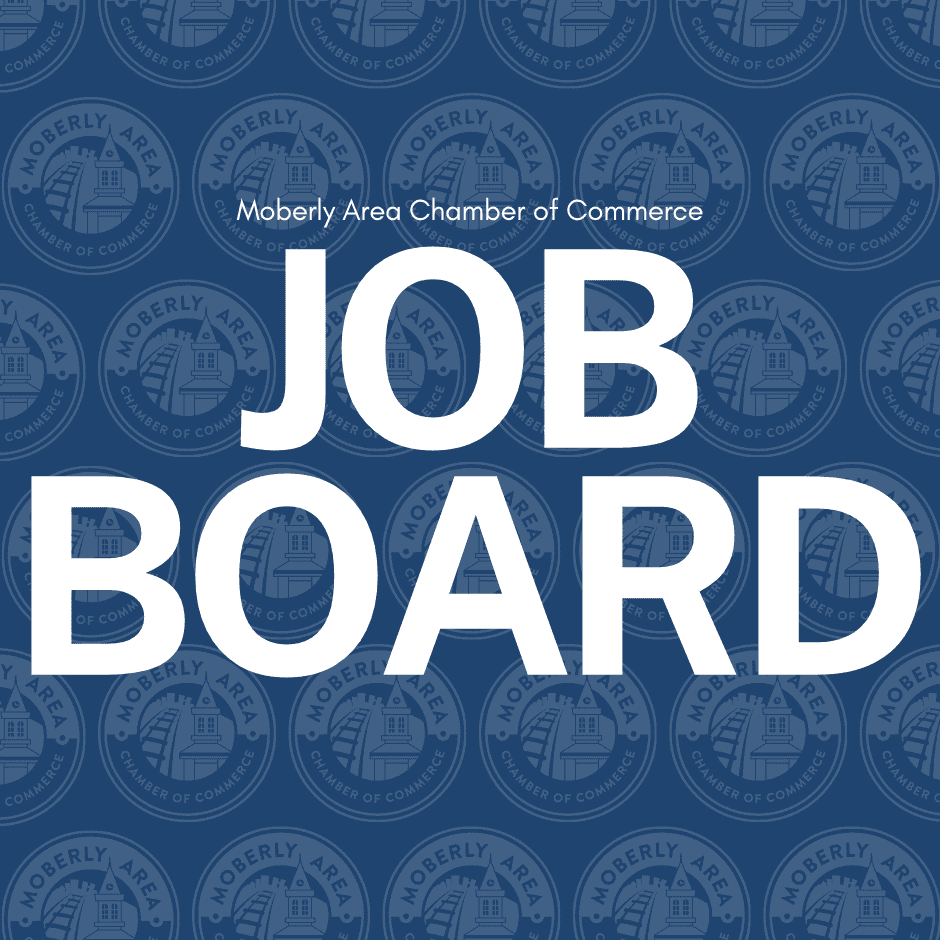 Job Board Moberly Area Chamber of Commerce